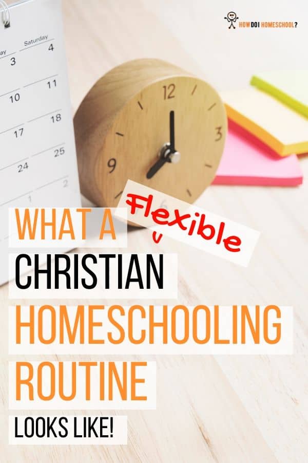 What a Christian Home Education Routine Looks Like