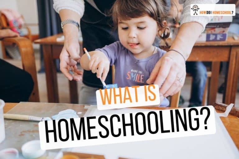 What is Homeschooling?
