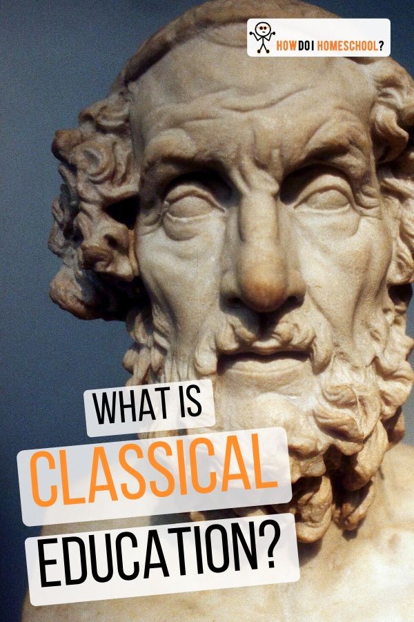 What is Classical Education? Learn about the trivium, grammar, logic, rhetoric stages. #classicaleducation #classicalhomeschooling