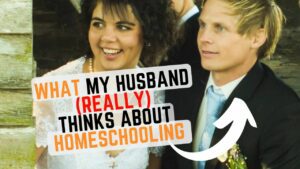Homeschooling in a big leap, so it's not surprising that some wives are anxious to ask their husbands what they really think about home education. Find out the frank answers my husband gave me when I asked him what he thought of homeschooling. #interview #homeschooling