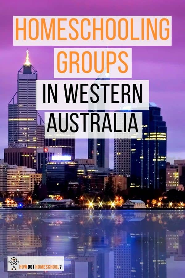 Western Australian Homeschooling Groups