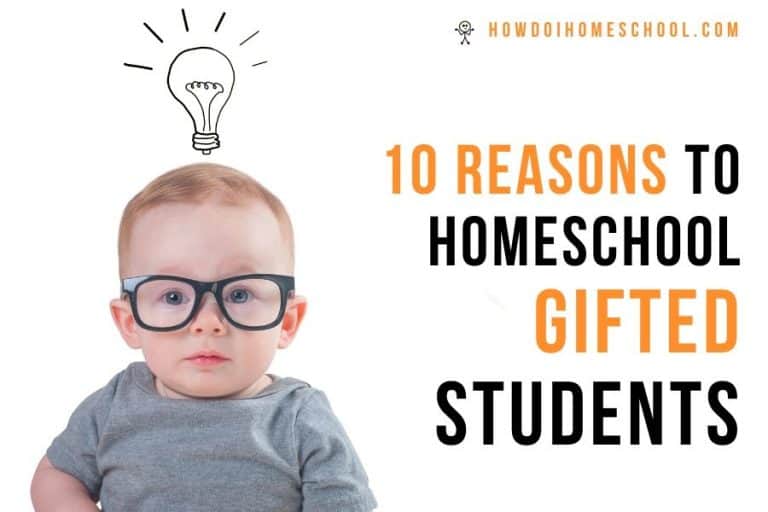 10 Reasons to Homeschool Gifted Students. Learn why gifted children often prosper more in a home education setting compared to a school setting. #homeschoolgiftedchildren #homeschoolinggiftedstudents