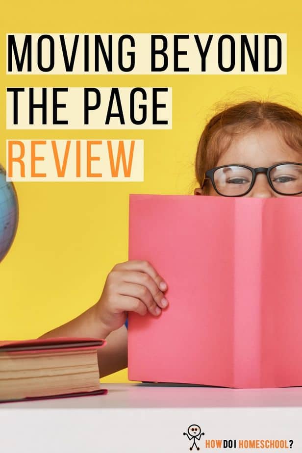 Discover Moving Beyond the Page, a Literature Based Learning Approach for Homeschools.