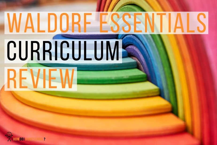 Discover the Waldorf Essentails curriculum for homeschools. In this Waldorf Essentials review, we look into what the program is like, it's suitablity for all children and what you get for your money!