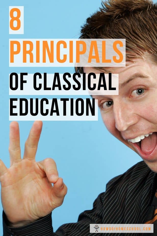 Quickly learn about the principals of classical education with this article and video. We go through these principles to blow your mind about how much better education can be if you think about it! #principalsclassicaleducation #classicaleducation