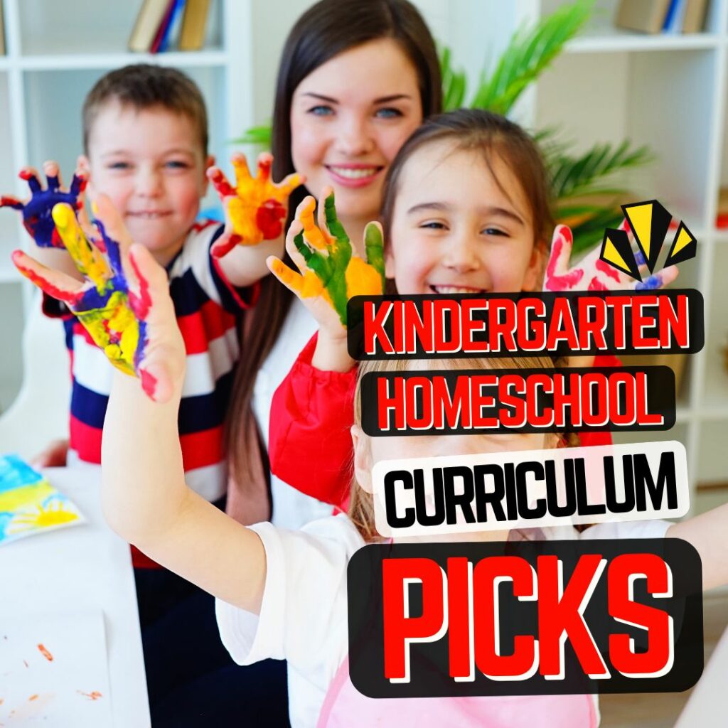 Kindergarten Homeschool Curriculum Picks