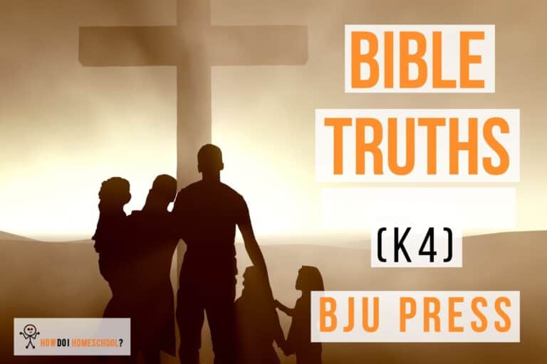 BJU Bible Truths k4 program review for homeschool families.