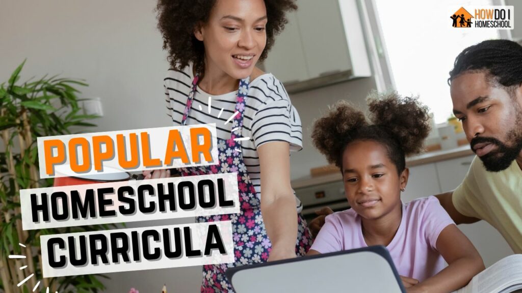 50 Top-Rated Popular Homeschool Curriculum Programs in 2024