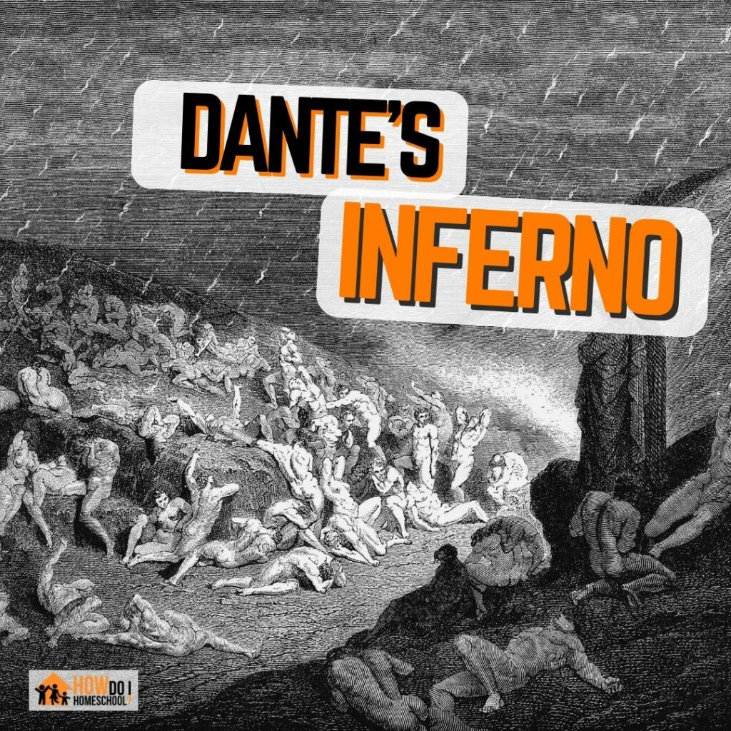 Dante's Inferno is on the high school homeschool book list.