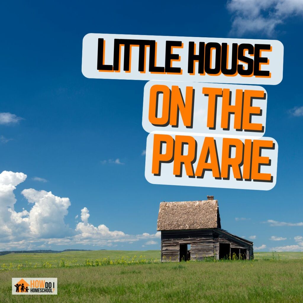 You don't have a complete homeschool book list without the Little House on the Prarie series.