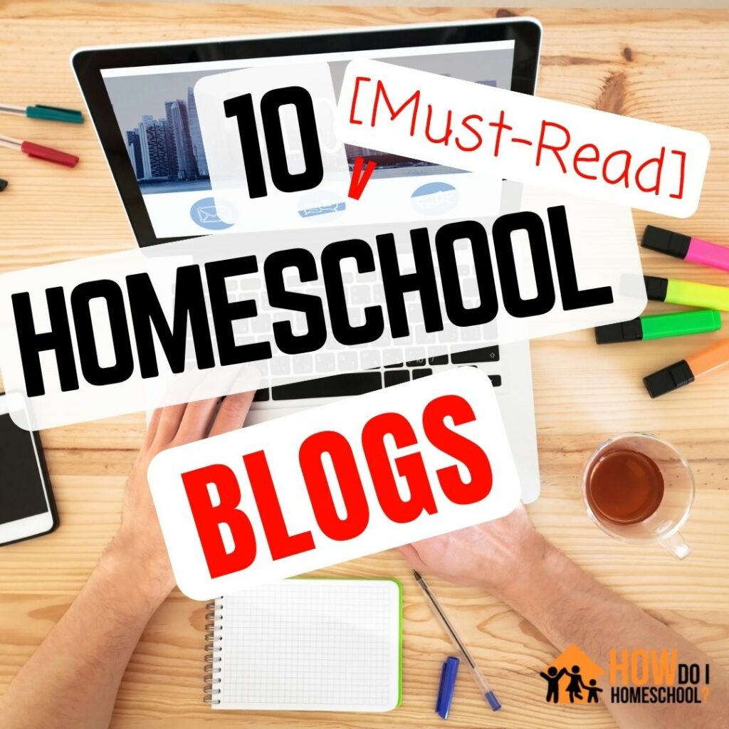 Are you a homeschool parent looking for the best blogs to follow in 2023? Find out which 10 must-read blogs are essential for every homeschool parent.