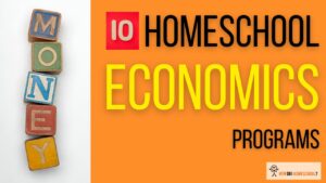 Homeschool Economics Curriculum Programs and Packages