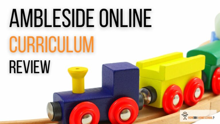 Why I chose Ambleside Online. An Ambleside Online Curriculum Review.