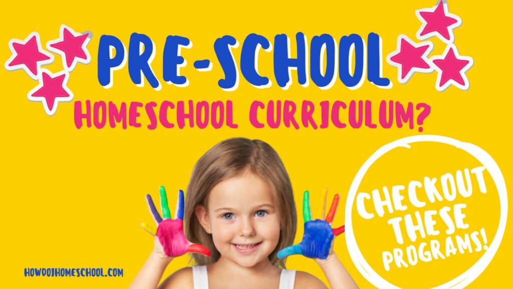 10 of the BEST Preschool Homeschool Curriculum Programs in 2022