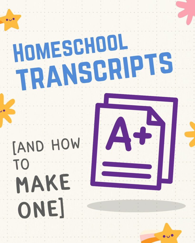 Homeschool Transcripts and How to Make One!