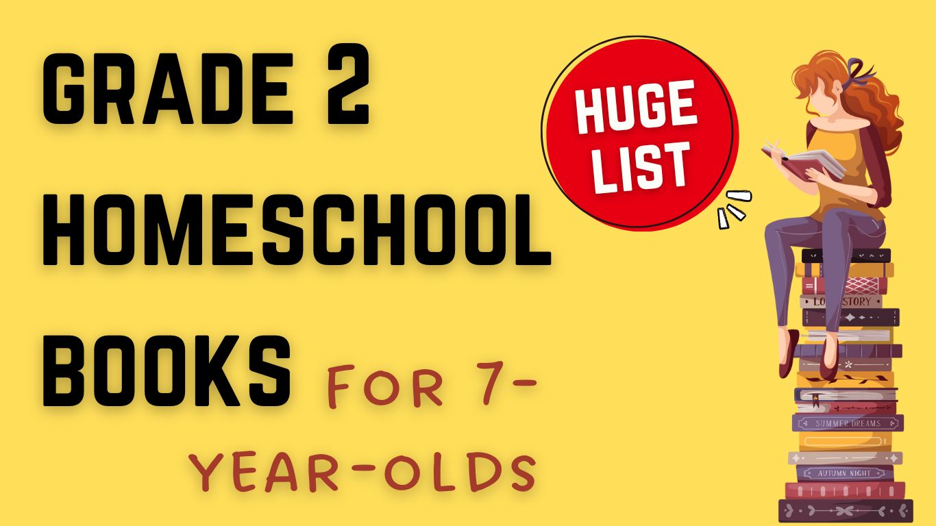 BEST Books for 7-Year-Olds: Homeschool Booklist [MUST-READ]