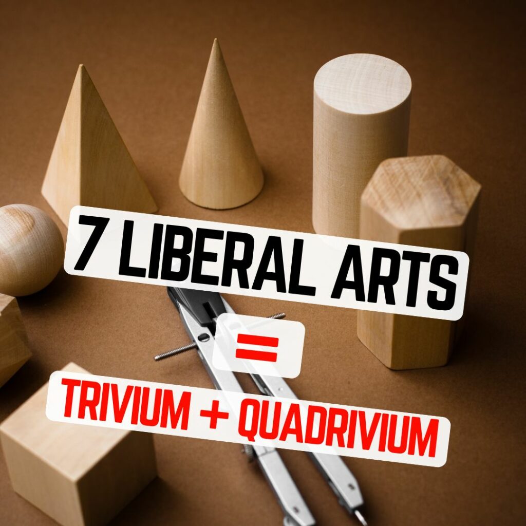 7 liberal arts equals the trivium plus quadrivium (Instagram Post (Square))