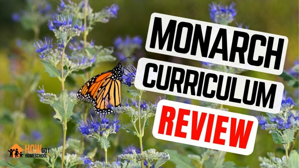 Monarch Curriculum Review: An ONLINE Homeschool Program