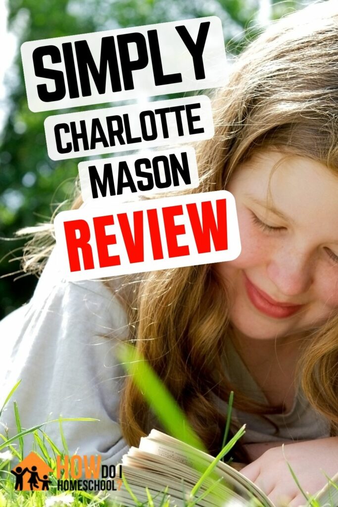 Discover if this Charlotte Mason Curriculum is the right one for your family. 