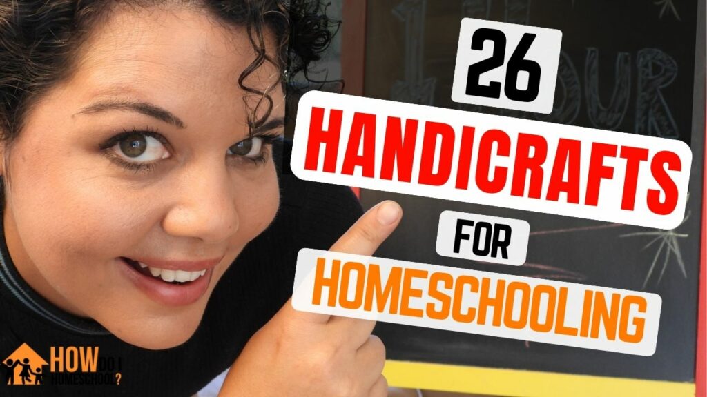 20 Charlotte Mason Handicrafts For Homeschooling MUST READ   26 Homeschool Charlotte Mason Handicrafts 1024x576 