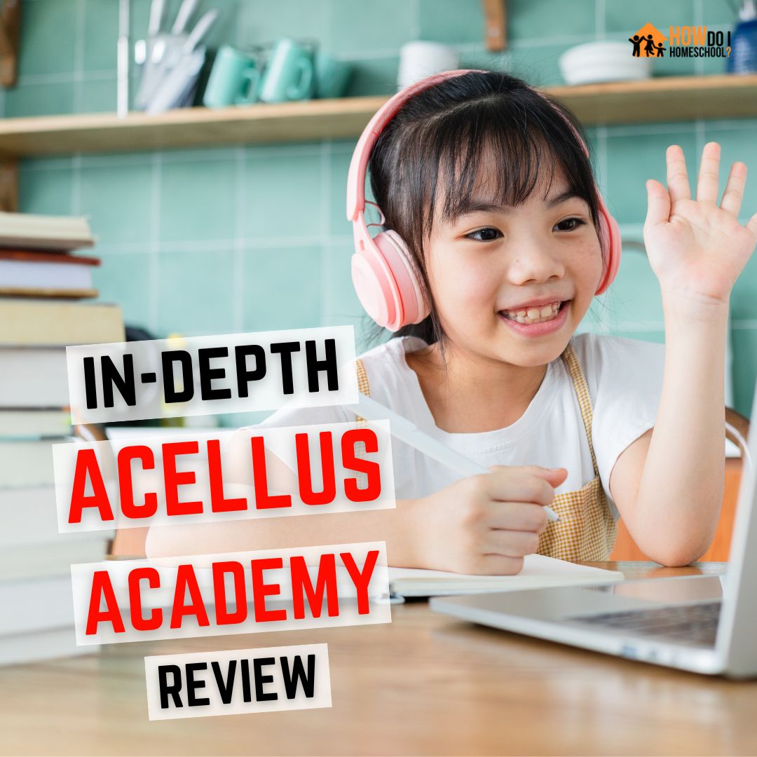 MUSTREAD Acellus & Acellus Academy Review for Homeschools