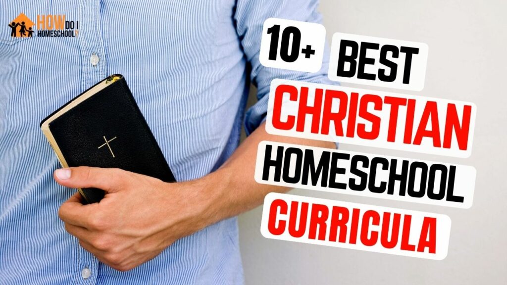 BEST Christian Homeschool Curriculum Packages Reviewed (2023)
