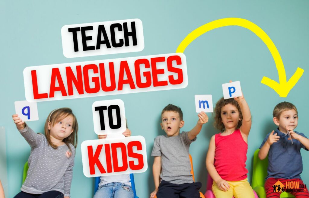 5 Tips for Teaching a Foreign Language to Young Children at Home