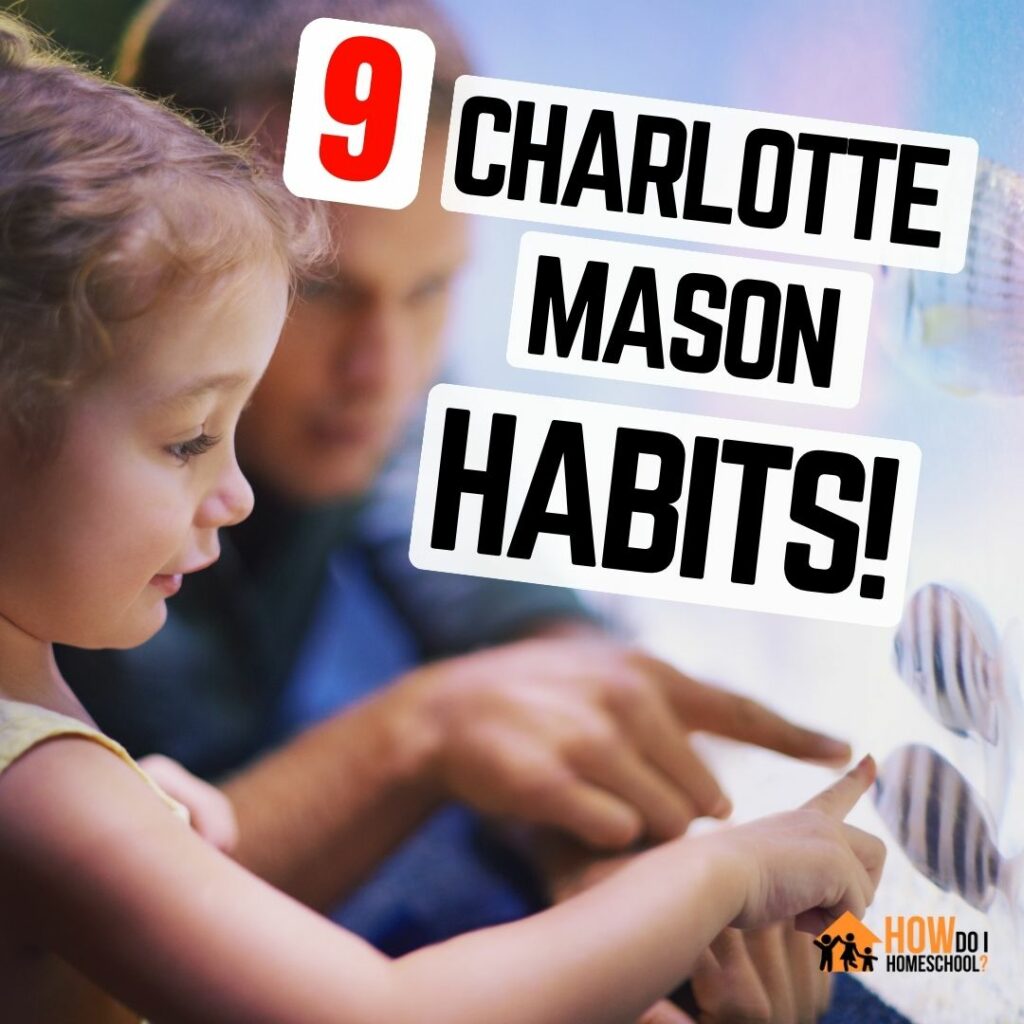 charlotte mason habit training 
