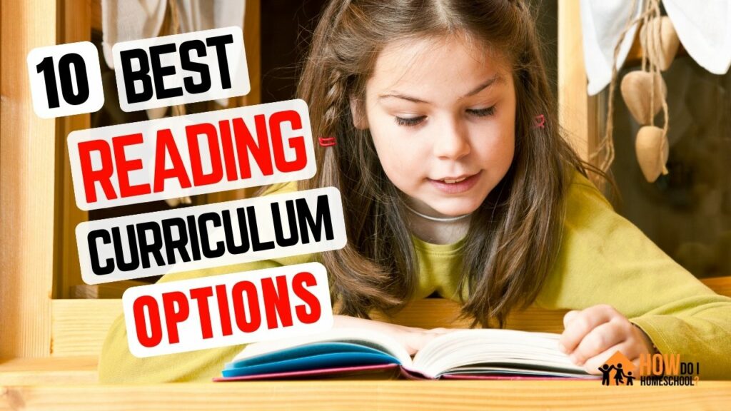 10 Best Reading Homeschool Curriculum Programs and Packages
