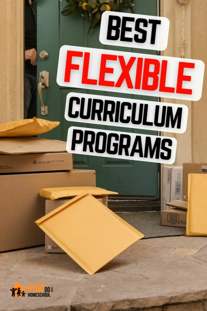 best flexible homeschool curriculum programs (Pinterest Pin (1000 × 1500 px))