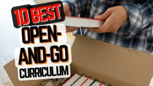 10 best open and go homeschool curriculum Options - No prep programs.