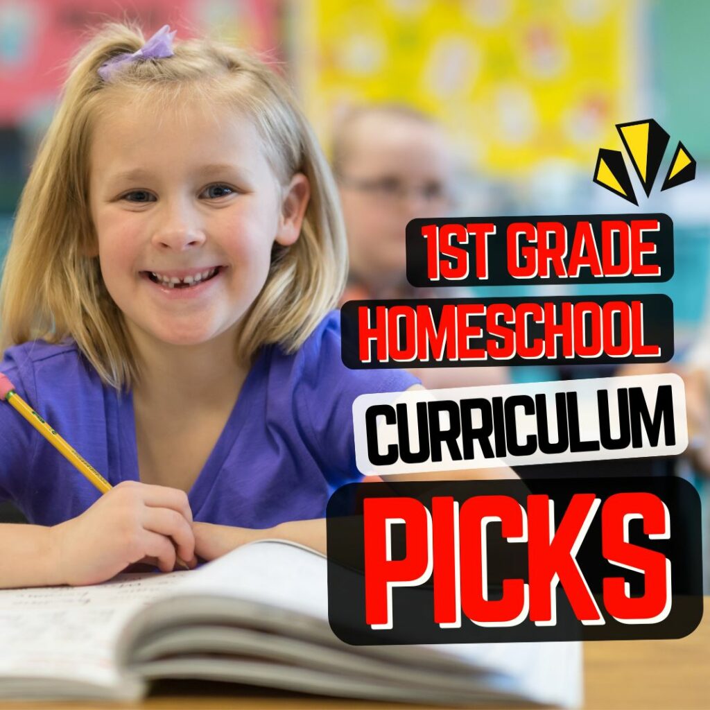 1st Grade Homeschool Curriculum Picks