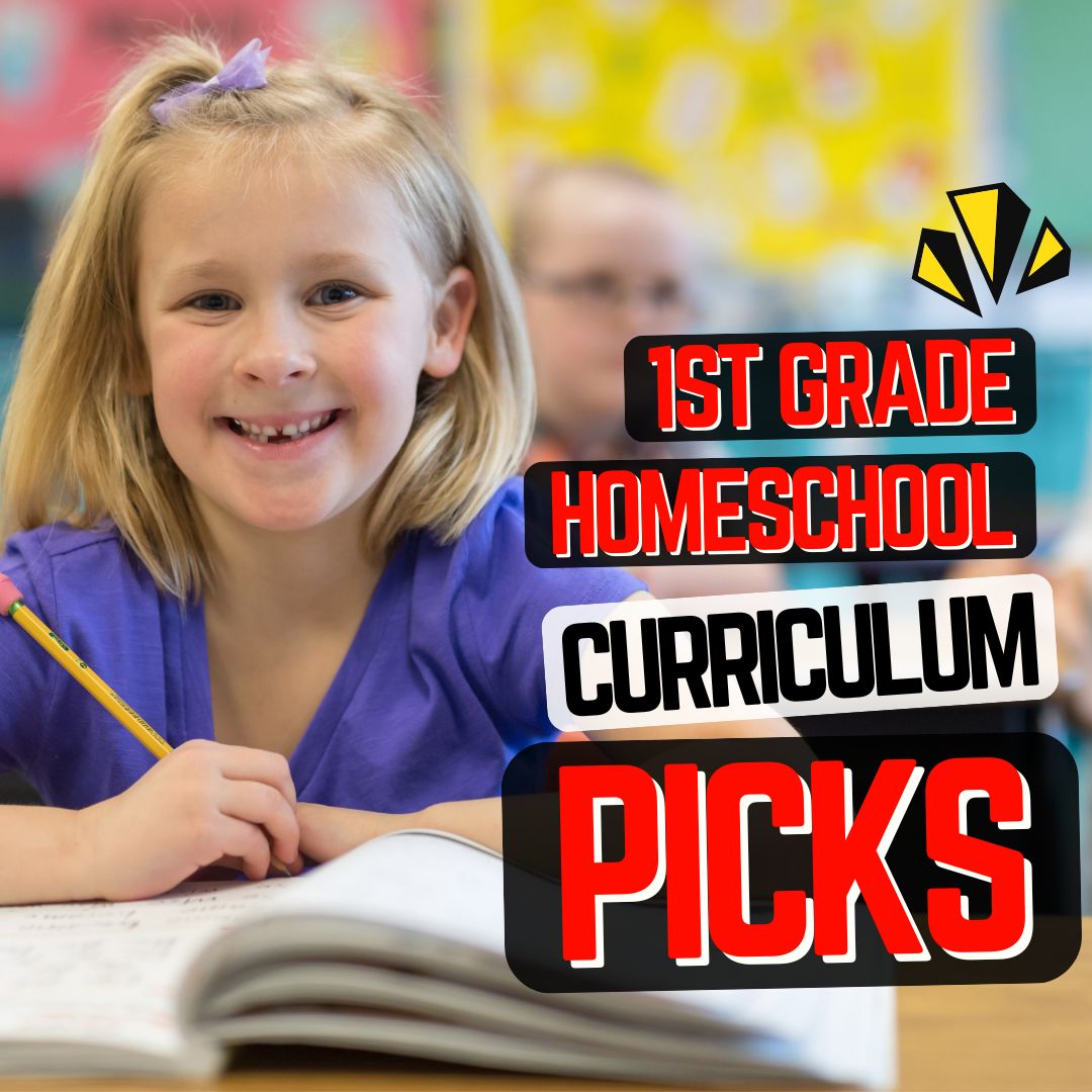 1st Grade Homeschool Curriculum Choices for 2023 // [BEST PICKS]