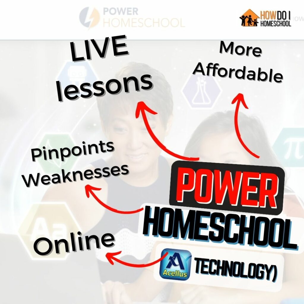 Power Homeschool is an online homeschool curriculum with LIVE lessons. It's more affordable than Acellus Academy. Power Homeschool is able to pinpoint student weaknesses to focus on resolving these while avoiding busywork where children already know the material. 