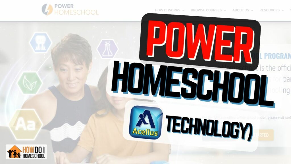 Power Homeschool Review [ONLINE Unaccredited Acellus Program]