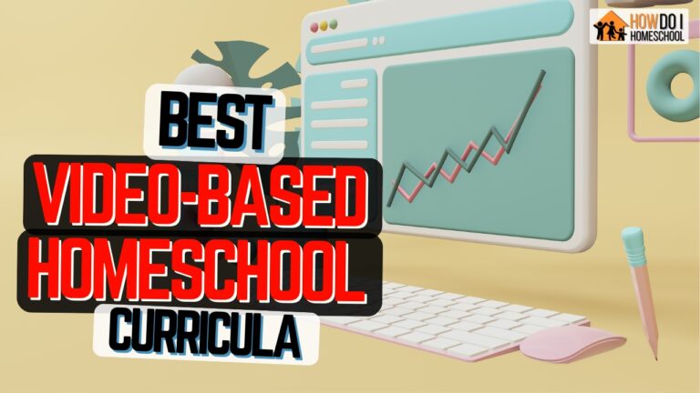 Best Video Homeschool Curriculum Picks and Options.