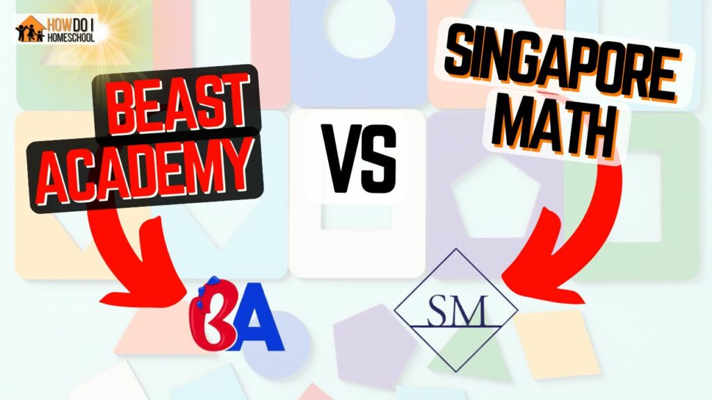 Singapore Math vs Beast Academy: A Detailed COMPARISON