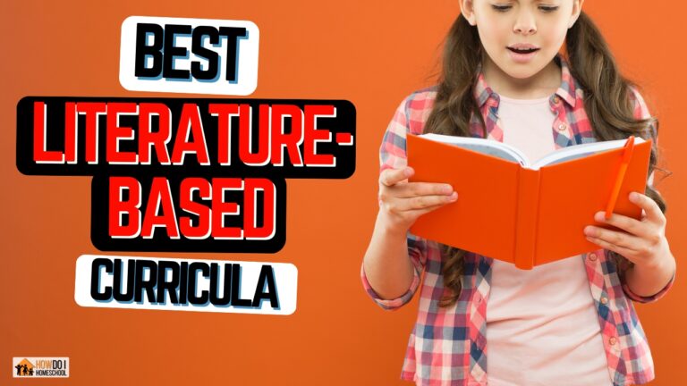 Find the best literature-based homeschool curriculum programs to make your kids into lovers of reading.