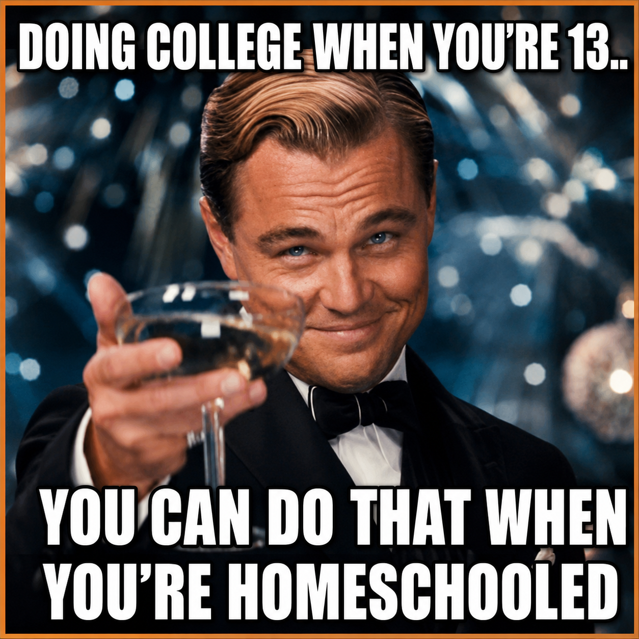 Homeschool joke about students beginning college at age 13